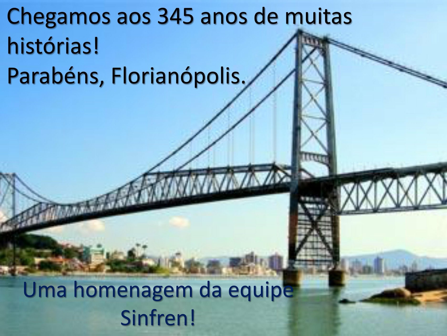 Parabéns, Floripa!