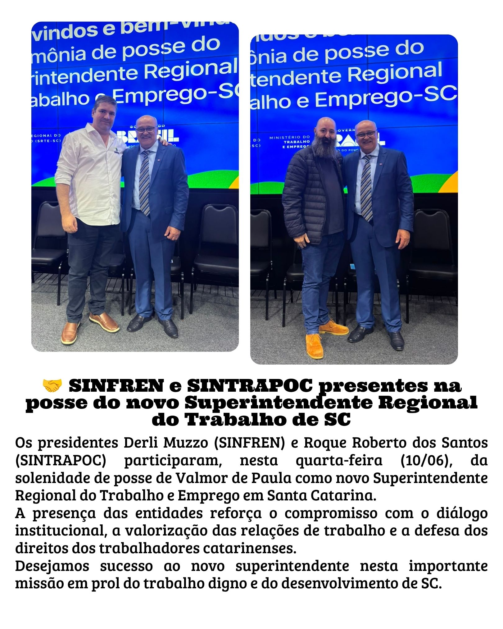 Presidentes do SINFREN e SINTRAPOC prestigiam posse do novo Superintendente Regional do Trabalho em SC